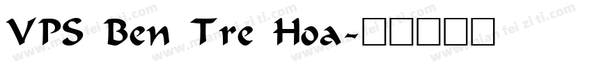 VPS Ben Tre Hoa字体转换